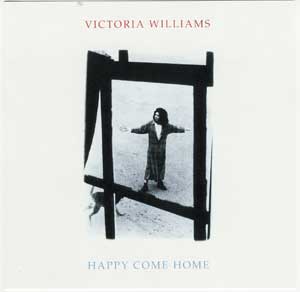 Victoria Williams - Happy Come Home