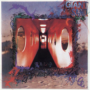 Giant Sand - Ramp (1991) - Remastered