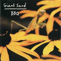 Giant Sand - Backyard Barbecue Broadcast (1995)