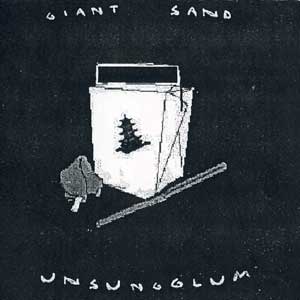Giant Sand - Bootleg Vol 3 (2001)