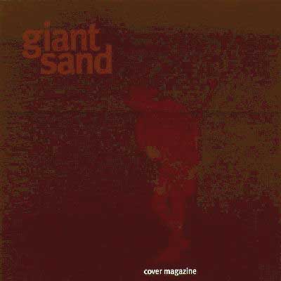 Giant Sand - Cover Magazine (2002)