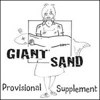 Giant Sand - Provisional Supplement (2008)