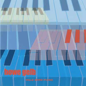Howe Gelb - Ogle Some Piano (2004)